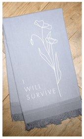 I will survive / Kitchen Towel