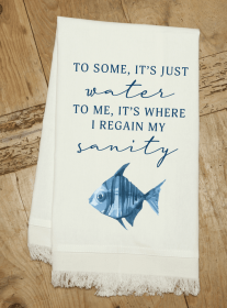 To some, it's just water. To me, it's...  / Kitchen Towel