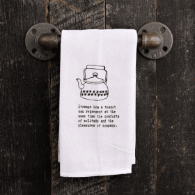 Strange how a teapot can represent at... / Kitchen Towel