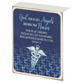 Tabletop Plaque Nurse God Took His