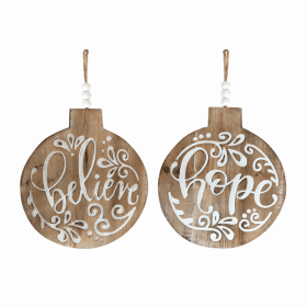 Believe and Hope Ornament (Set of 6) 11.5"D Wood