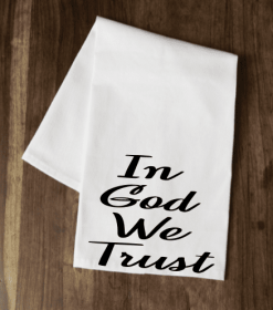 In God We Trust 2 Tea Towel